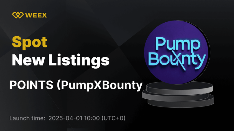 PumpXBounty (POINTS) 加入 WEEX Spot - POINTS USDT 交易现已上线